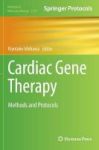 Cardiac Gene Therapy - Methods And Protocols Hardcover