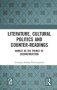 Literature Cultural Politics And Counter-readings - Hamlet As The Prince Of Deconstruction   Hardcover