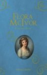 Flora Mcivor - A Jacobite Novel Hardcover
