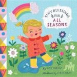 Tiny Blessings: For All Seasons Board Book