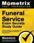 Funeral Service Exam Secrets Study Guide - Funeral Service Test Review For The Funeral Service National Board Exam   Paperback