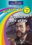 Disasters: Part Of Life Big Book 14: Gr 3 Paperback