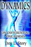 Dynamics On Differential One-forms
