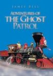 Adventures Of The Ghost Patrol Hardcover