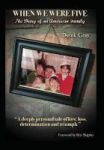 When We Were Five - The Diary Of An American Family Hardcover