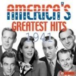 America& 39 S Greatest Hits 1941 Cd