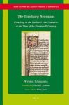 The Limburg Sermons - Preaching In The Medieval Low Countries At The Turn Of The Fourteenth Century Hardcover