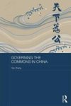 Governing The Commons In China Hardcover