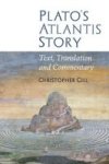 Plato& 39 S Atlantis Story - Text Translation And Commentary Hardcover