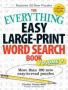 The Everything Easy Large-print Word Search Book Volume 7 - More Than 100 New Easy-to-read Puzzles   Paperback