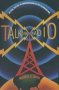 Talking Radio: An Oral History Of American Radio In The Television Age - An Oral History Of American Radio In The Television Age   Hardcover