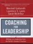 Coaching For Leadership - Writings On Leadership From The World&  39 S Greatest Coaches 3E   Hardcover 3RD Edition