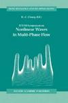 IUTAM Symposium on Nonlinear Waves in Multi-phase Flow