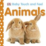Baby Touch And Feel: Animals