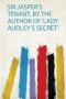 Sir Jasper&  39 S Tenant By The Author Of &  39 Lady Audley&  39 S Secret&  39   Paperback