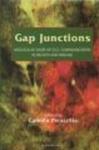 Gap Junctions, Vol 49: Gap Junctions Molecular Basis of Cell Communication in Health and Disease