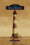 Folly Beach Hardcover