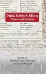 Digital Scholarly Editing - Theories And Practices Hardcover