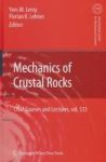 Mechanics Of Crustal Rocks Hardcover 2012