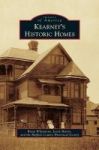 Kearney& 39 S Historic Homes Hardcover