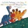 Twinkle Twinkle Little Star The Dinosaurs Wonder What You Are   Board Book