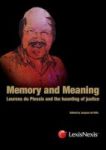 Memory And Meaning - Lourens Du Plessis And The Haunting Of Justice Hardcover
