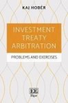 Investment Treaty Arbitration - Problems And Exercises Paperback