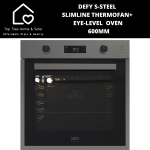 Defy S-steel Slimline Thermofan+ Eye-level Oven - 60CM DBO496