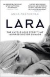 Lara - The Untold Love Story That Inspired Doctor Zhivago Paperback