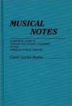 Musical Notes: A Practical Guide To Staffing And Staging Standards Of The American Musical Theater
