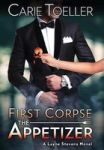 First Corpse The Appetizer Hardcover