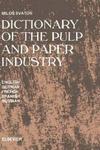 Dictionary of the Pulp and Paper Industry