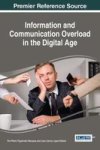 Information And Communication Overload In The Digital Age Hardcover