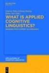 What Is Applied Cognitive Linguistics? - Answers From Current Sla Research Hardcover