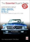 Mercedes-benz 280-560SL & Slc - W107 Series Roadsters & Coupes 1971 To 1989 Hardcover