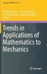 Trends In Applications Of Mathematics To Mechanics Hardcover 1ST Ed. 2018
