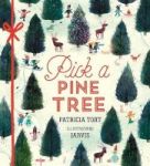 Pick A Pine Tree Hardcover