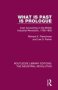 What Is Past Is Prologue - Cost Accounting In The British Industrial Revolution 1760-1850   Hardcover