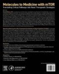 Molecules To Medicine With Mtor - Translating Critical Pathways Into Novel Therapeutic Strategies Hardcover