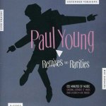 Paul Young - Remixes & Rarities Cd