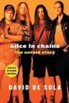 Alice In Chains: The Untold Story