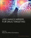 Lipid Nanocarriers For Drug Targeting Paperback