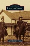 Tabacco Valley Images Of Americaarcadia Publishing Hardcover
