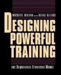 Designing Powerful Training: The Sequential Iterative Model Paperback
