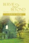 Bervie And Beyond - Thom Family History Hardcover