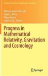 Progress In Mathematical Relativity Gravitation And Cosmology - Proceedings Of The Spanish Relativity Meeting ERE2012 University