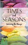 Times And Seasons Hardcover