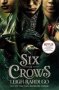 Six Of Crows - Six Of Crows Duology: Book 1   Paperback Netflix Tie-in