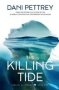The Killing Tide   Paperback