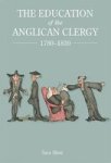 The Education Of The Anglican Clergy 1780-1839 Hardcover